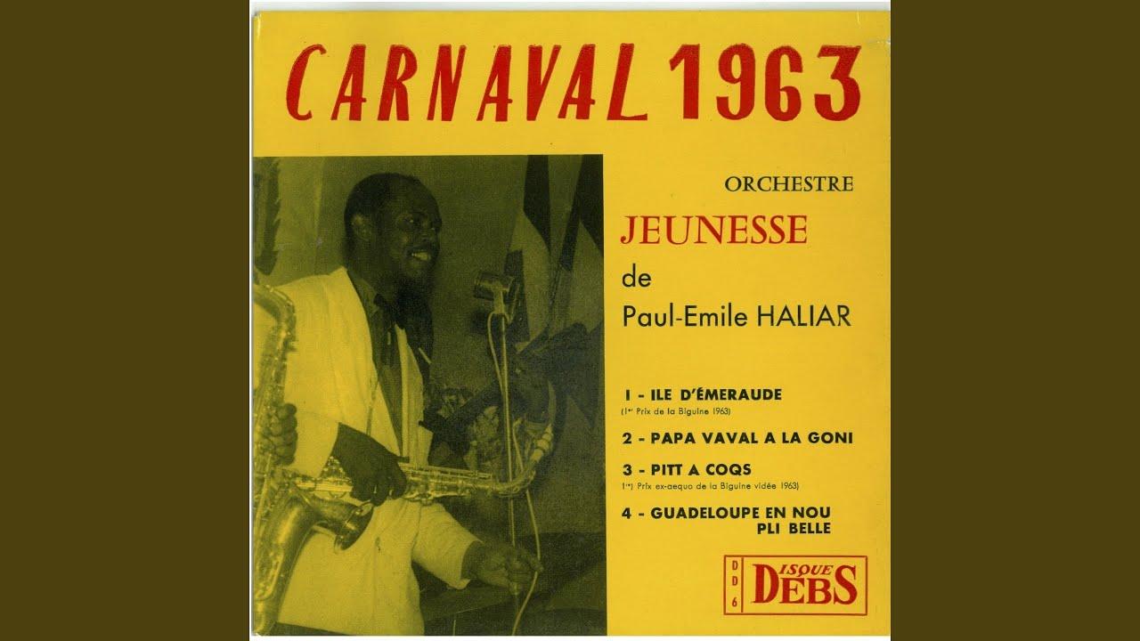 Carnaval 1963 - Orchestre Jeunesse De Paul-Emile Haliar