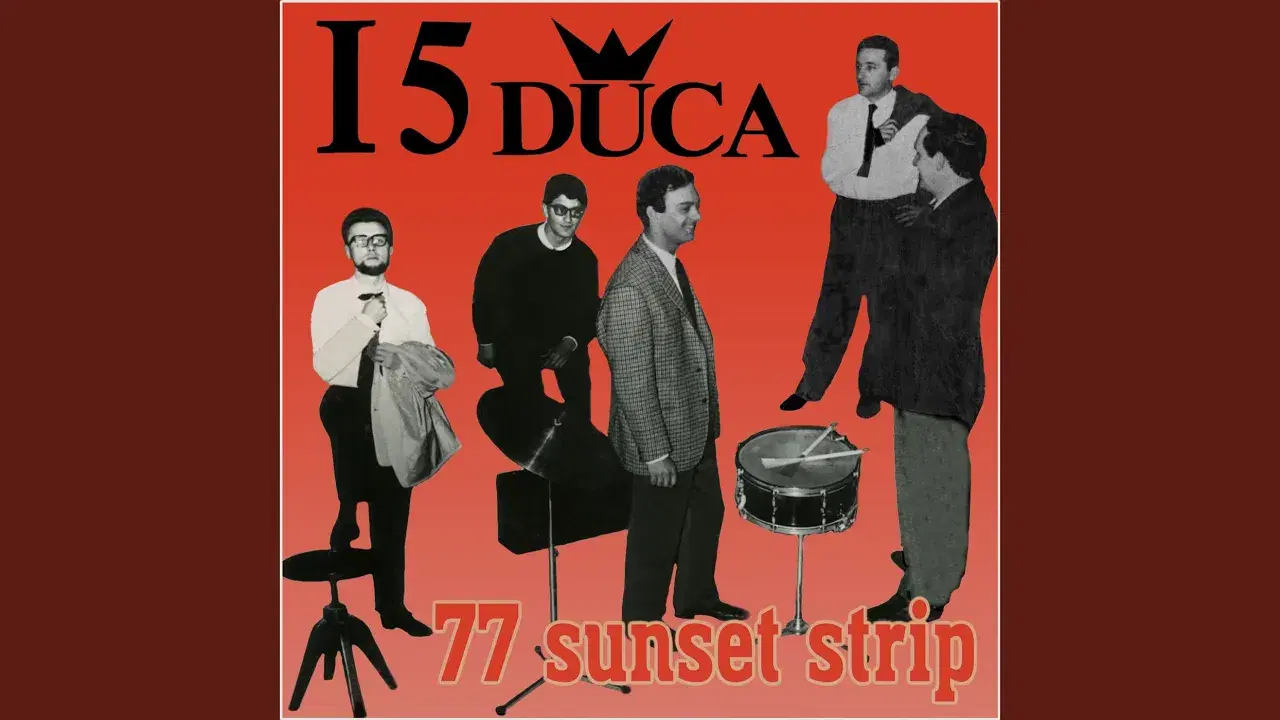 77 Sunset Strip - I 5 Duca