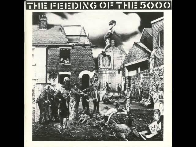 The Feeding Of the Five Thousand - Crass