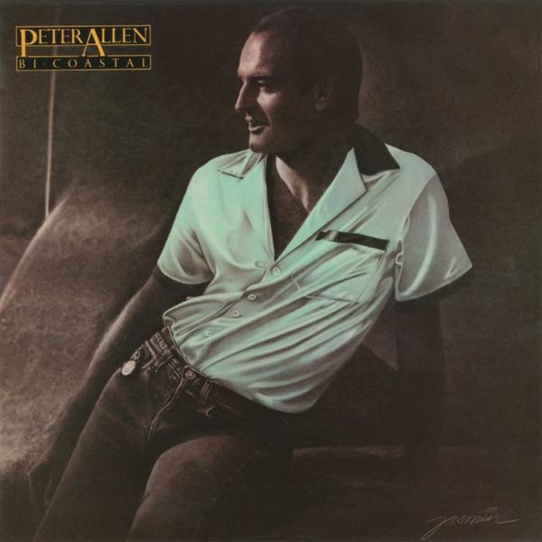 Bi-Coastal - Peter Allen