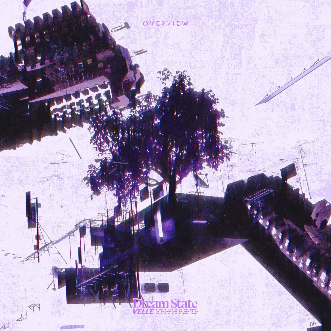 Dream State EP - VELLE