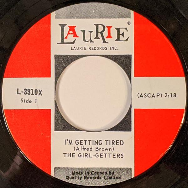 I'm Getting Tired - The Girl-Getters