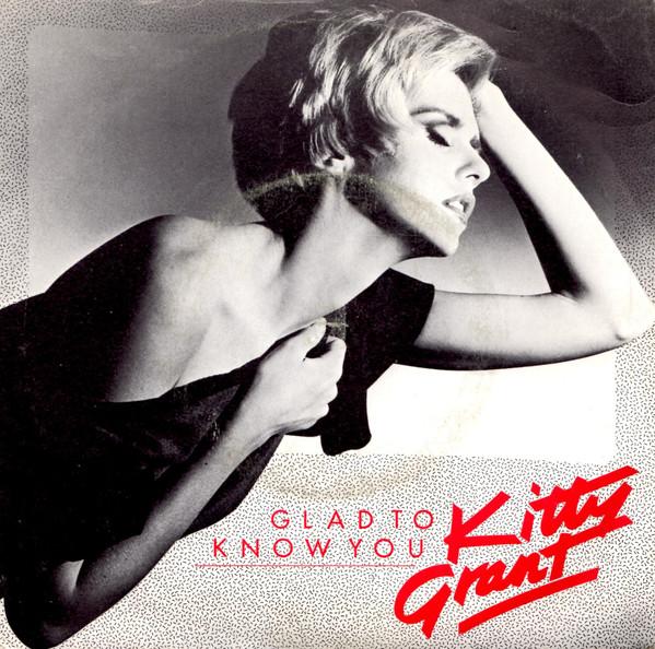 Glad To Know You - Kitty Grant