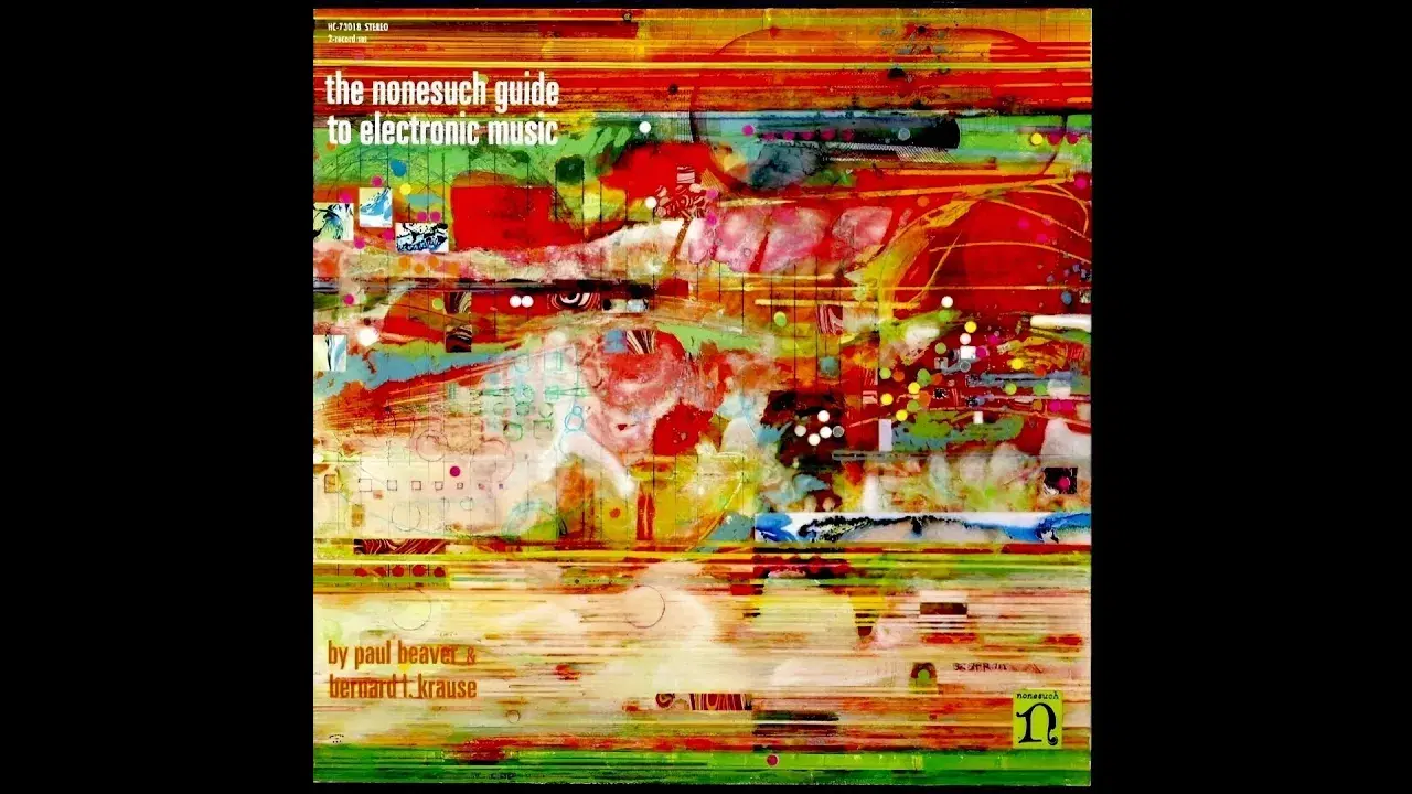 The Nonesuch Guide To Electronic Music - Beaver & Krause