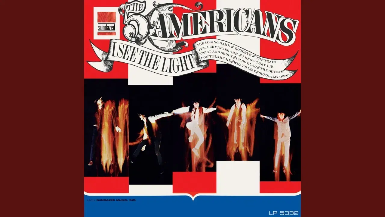 I See The Light - The Five Americans