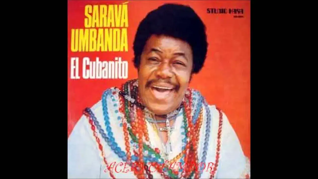 Saravá Umbanda - El Cubanito