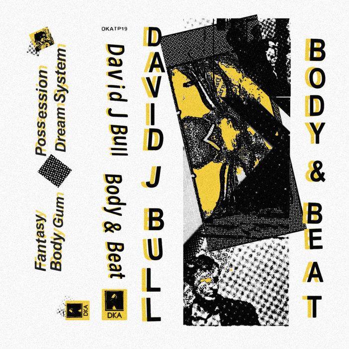 Body & Beat - David J Bull