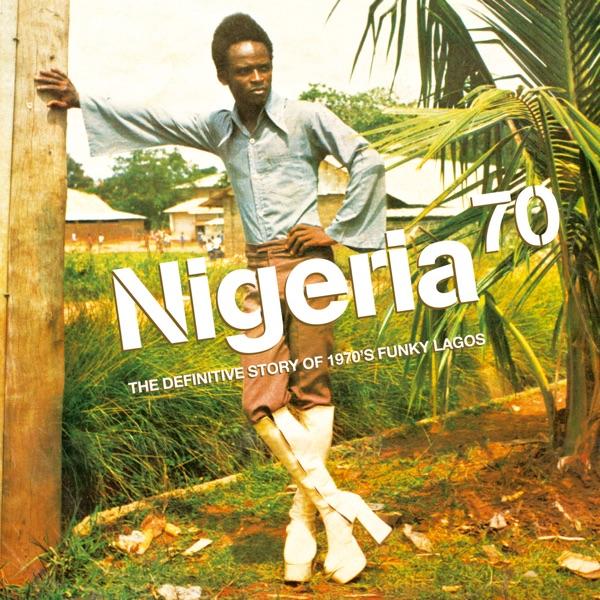Nigeria 70 - Bala Miller & The Great Music Pirameeds Of Afrika
