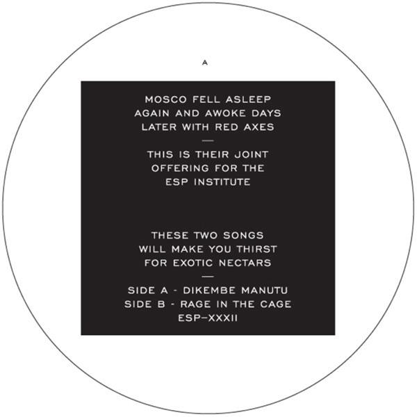 Dikembe Manutu B/W Rage in the Cage - Moscoman & Red Axes