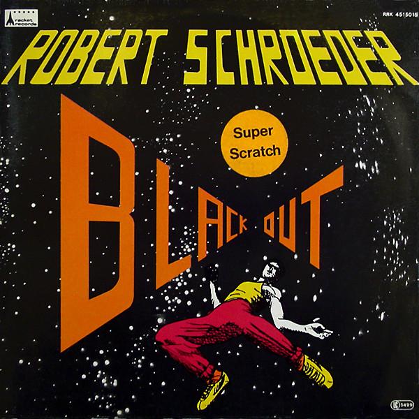 Black Out / Galactic Floor - Robert Schroeder