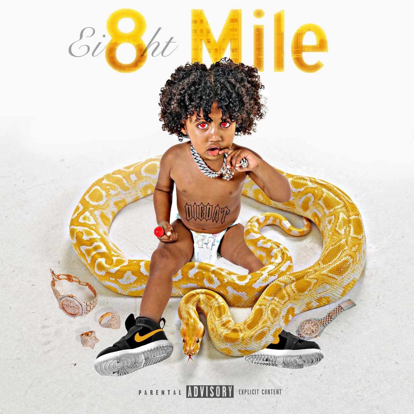 Ei8ht Mile - DigDat