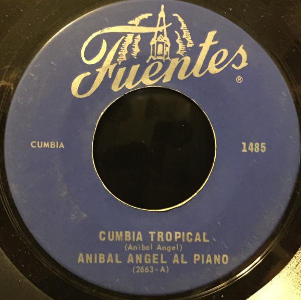 Cumbia Tropical / La Hossa  - Anibal Angel