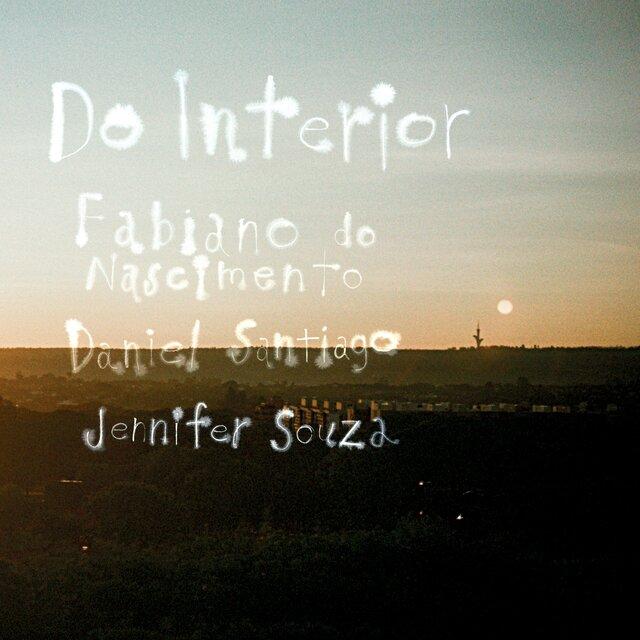 Do Interior - Fabiano Do Nascimento,Daniel Santiago,Jennifer Souza