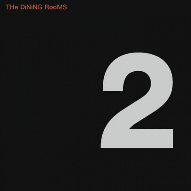 The Numero Deux E.P. - The Dining Rooms