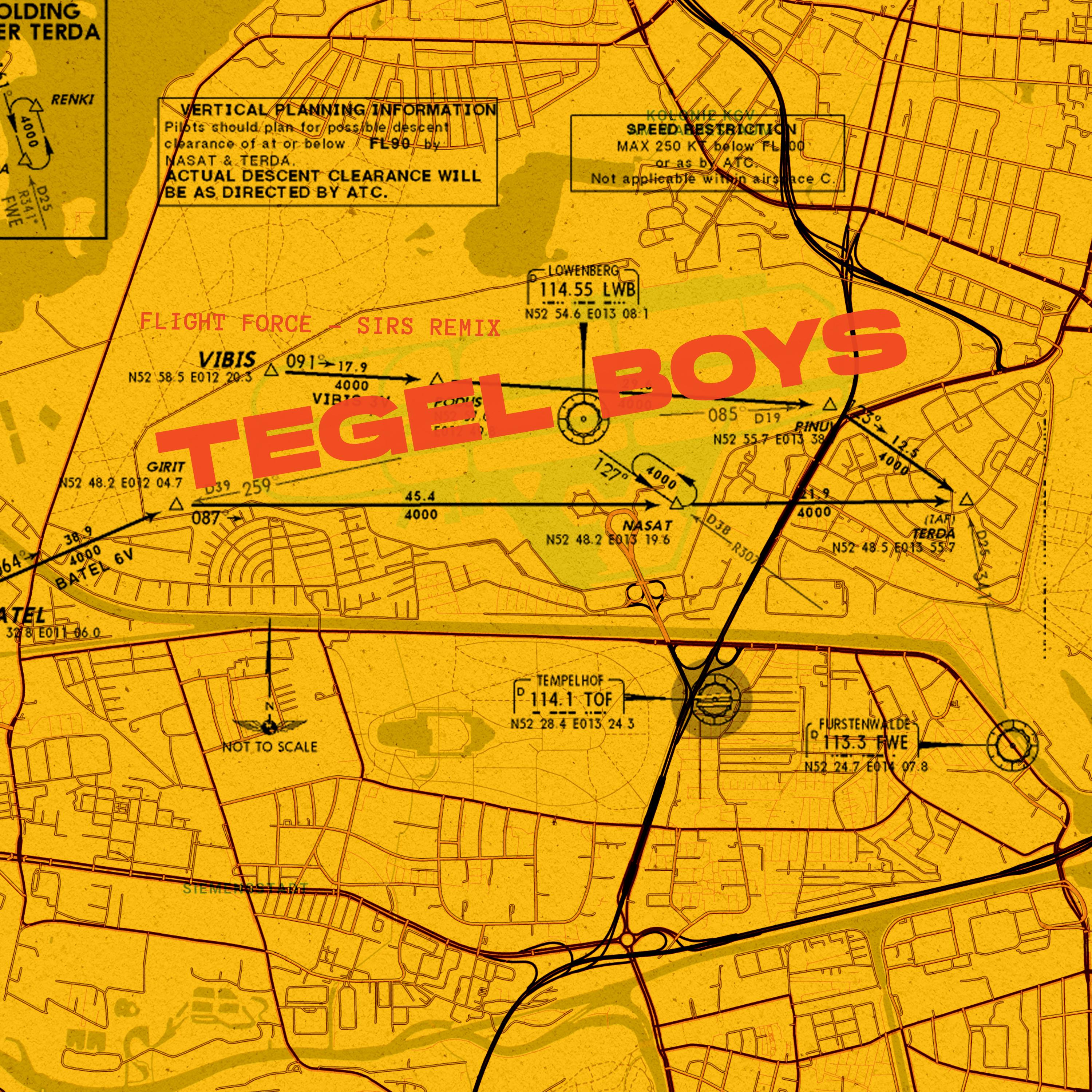 Flight Force (SIRS Remix) - Tegel Boys