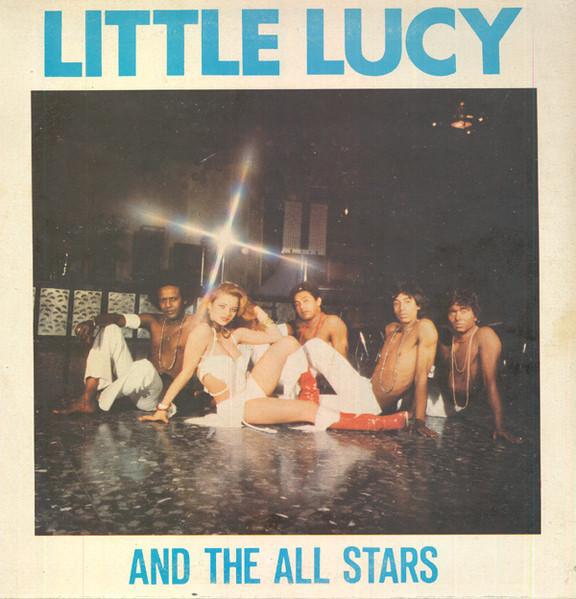 What You Are Doing? (7", 1979) - Little Lucy And The All Stars