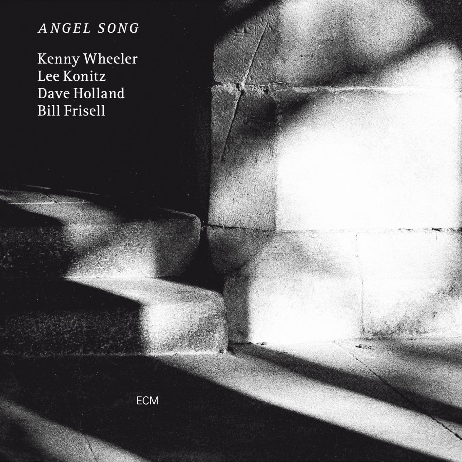 Angel Song - Kenny Wheeler, Lee Konitz, Dave Holland, Bill Frisell