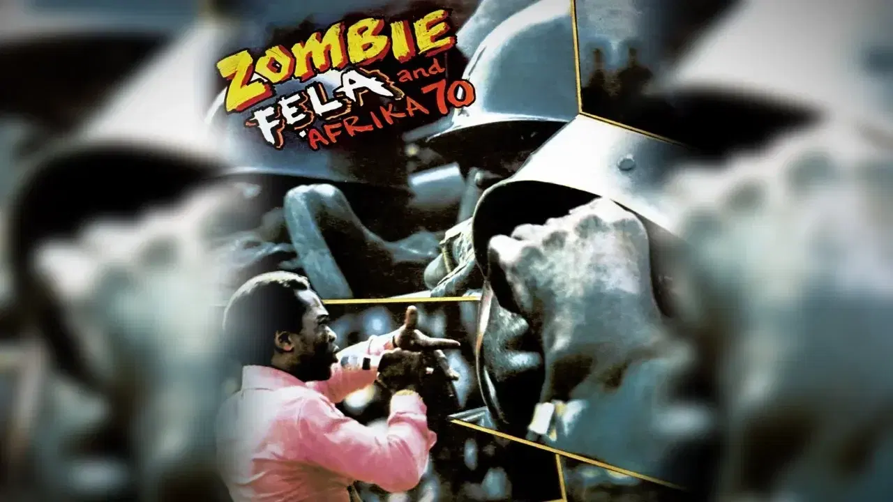 Zombie - Fela Kuti And Afrika 70