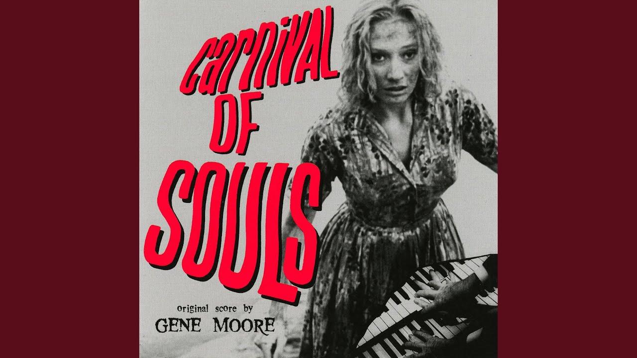 Carnival Of Souls (Original Score) - Gene Moore