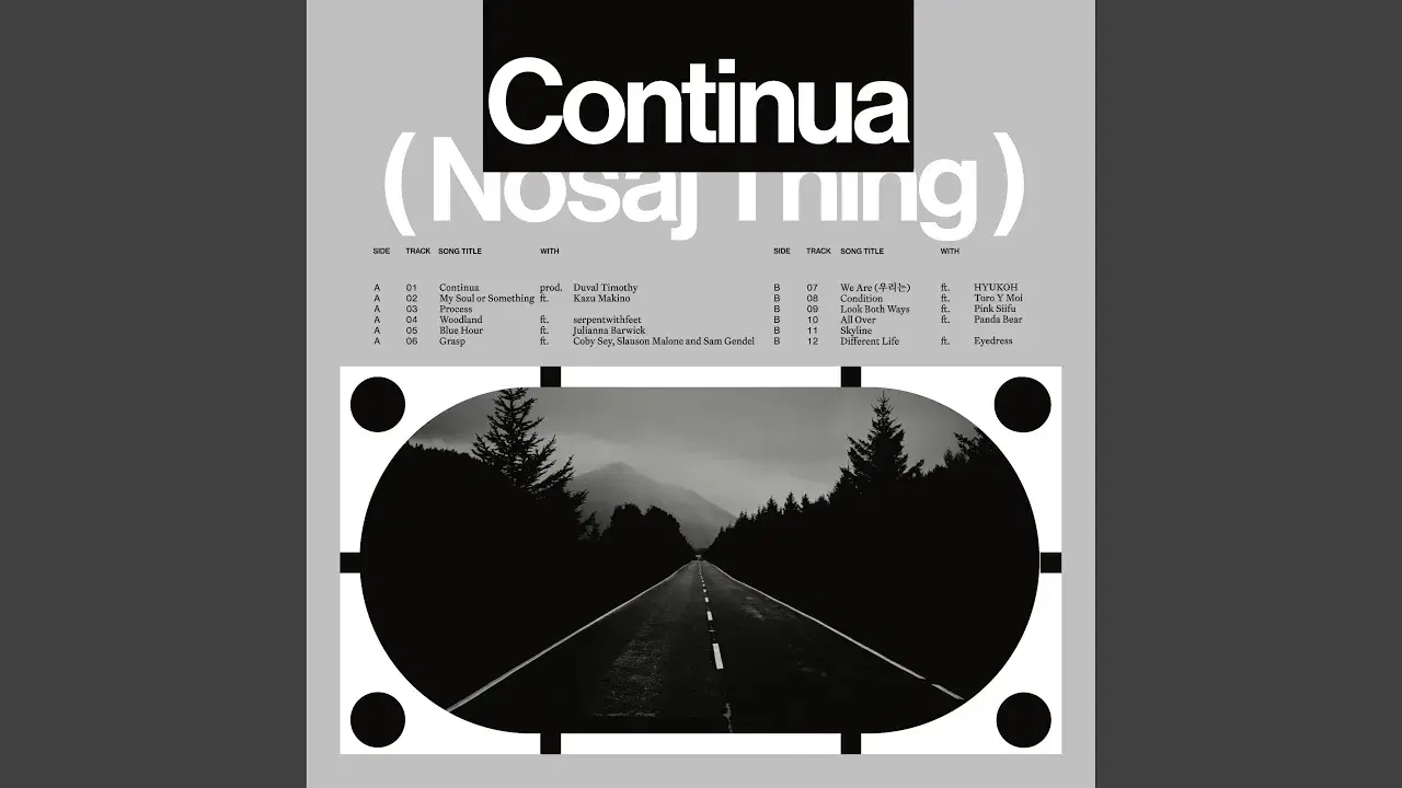 Continua - Nosaj Thing