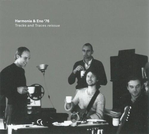 Tracks and Traces - Harmonia & Eno '76