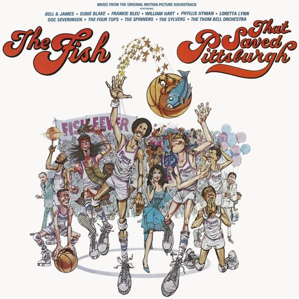 The Fish That Saved Pittsburgh - The Thom Bell Orchestra
