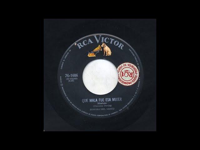 Que Mala Fue Esa Mujer - Sonora del Saoco