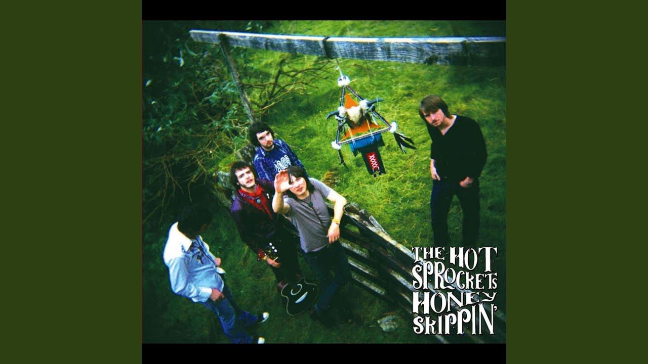 Honeyskippin' - The Hot Sprockets