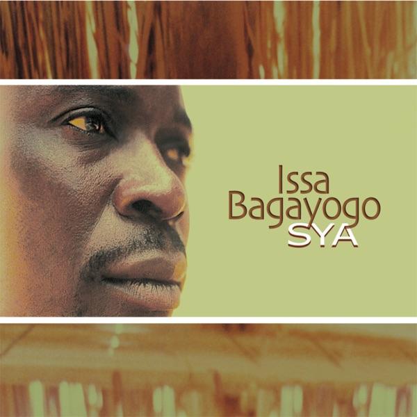 Sya - Issa Bagayogo
