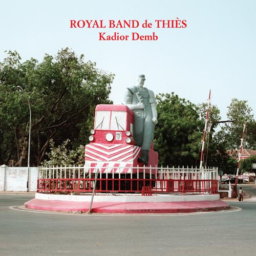 Kadior Demb - Royal Band de Thiès