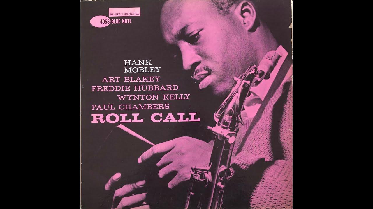 Roll Call - Hank Mobley