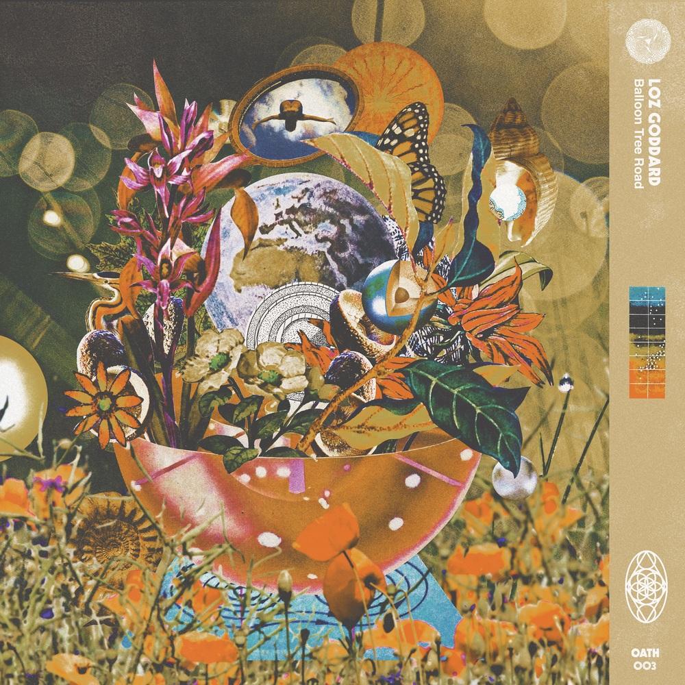 Loz Goddard 'Balloon Tree Road' LP Sampler [OATH] - Loz Goddard