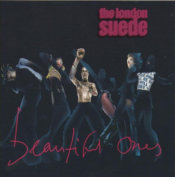 Beautiful Ones - Suede