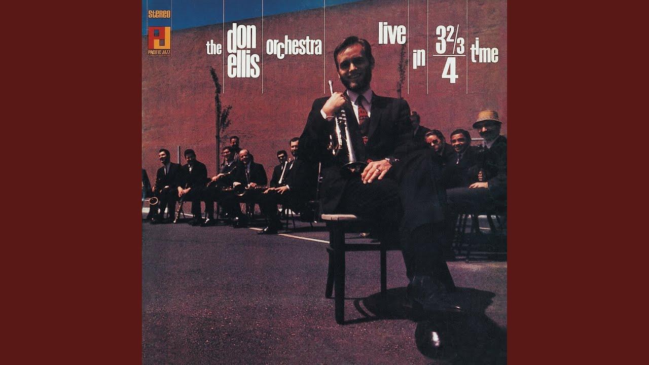 Live In 3⅔/4 Time - The Don Ellis Orchestra