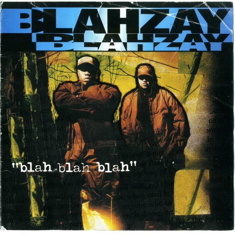 Blah Blah Blah - Blahzay Blahzay