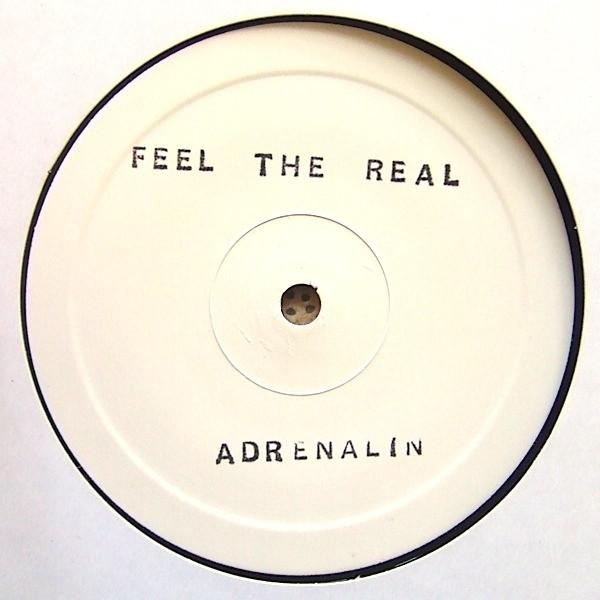 Feel The Real - Adrenalin