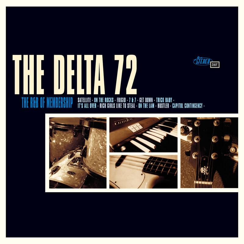 The R&B of Membership - The Delta 72