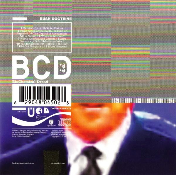 Bush Doctrine - Biochemical Dread