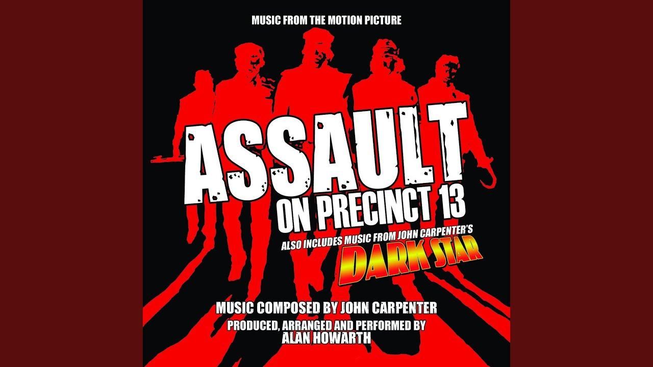 Assault On Precinct 13 (The Original Motion Picture Score) - John Carpenter