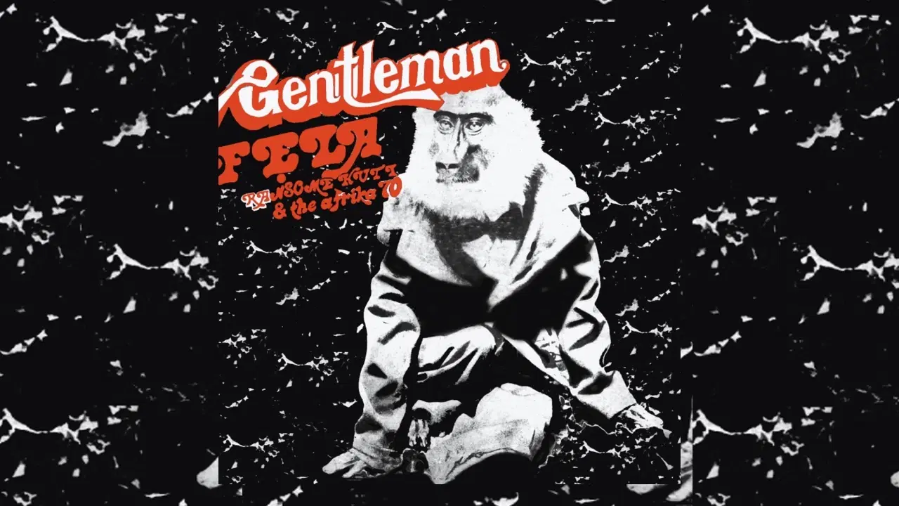 Gentleman (Kalakuta LP) - Fela Ransome Kuti & The Africa 70
