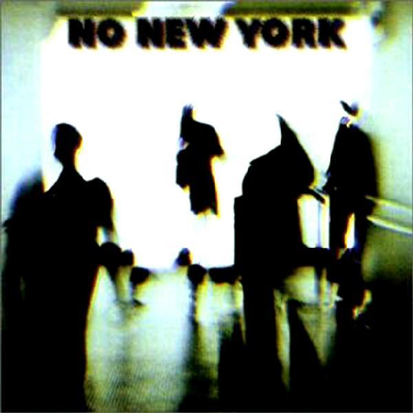 No New York - James Chance and the Contortions