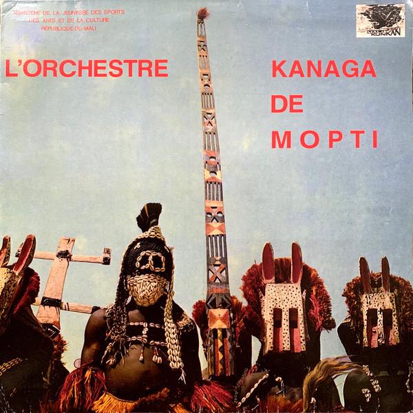 Kanaga De Mopti - Orchestre Kanaga De Mopti