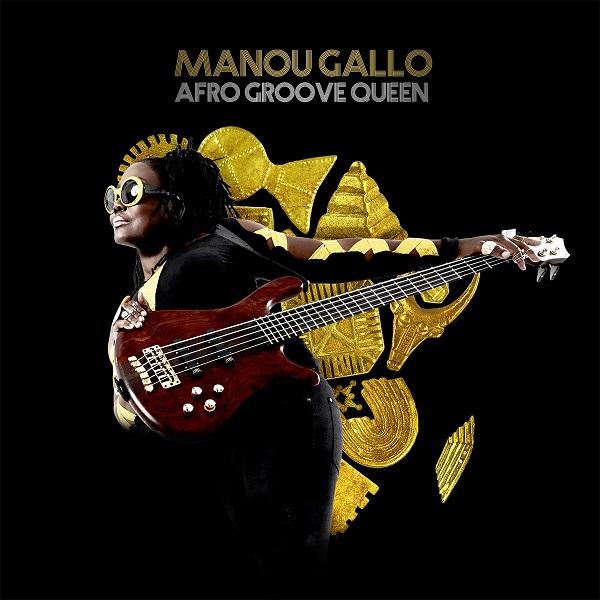 Afro Groove Queen - Manou Gallo