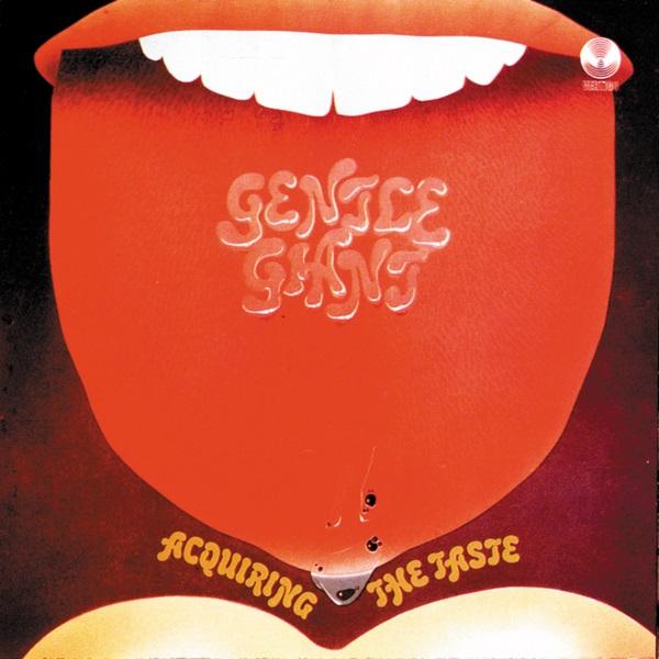 Acquiring The Taste - Gentle Giant