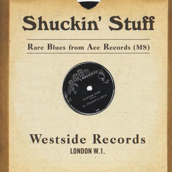 Shuckin 'Stuff - Rare Blues from ACE records - Bad Smitty