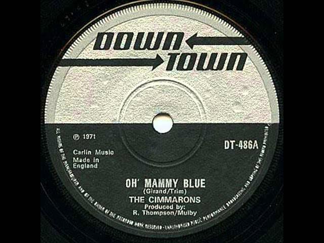 Oh' Mammy Blue - The Cimarons