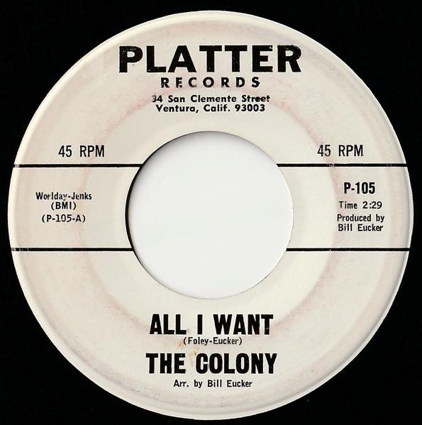 All I Want / Things On My Mind - The Colony