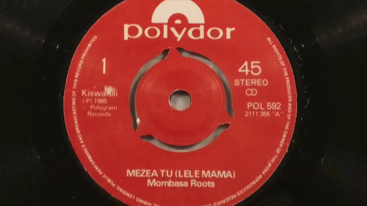 Mezea Tu (Lele Mama) / Kasha Langu - Mombasa Roots