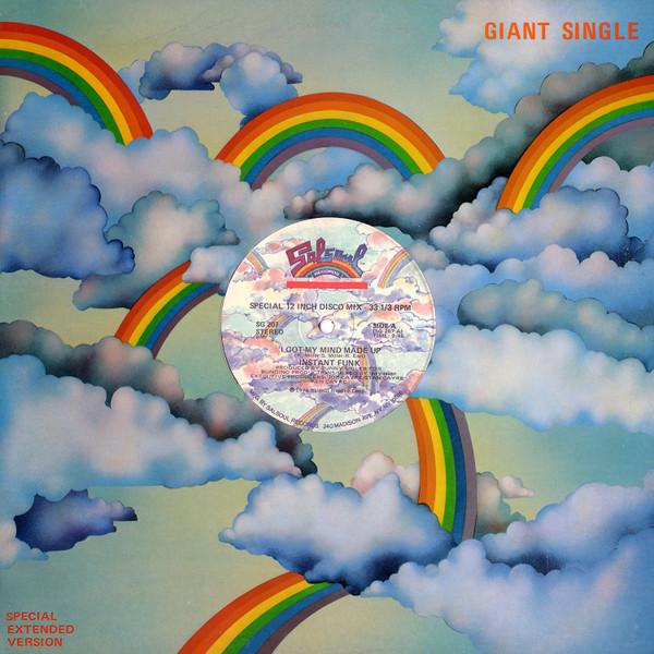 I Got My Mind Made Up - Instant Funk