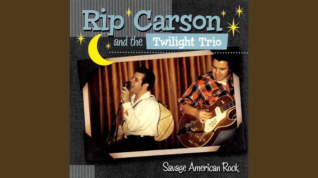 Rip Carson And The Twilight Trio - Rip Carson